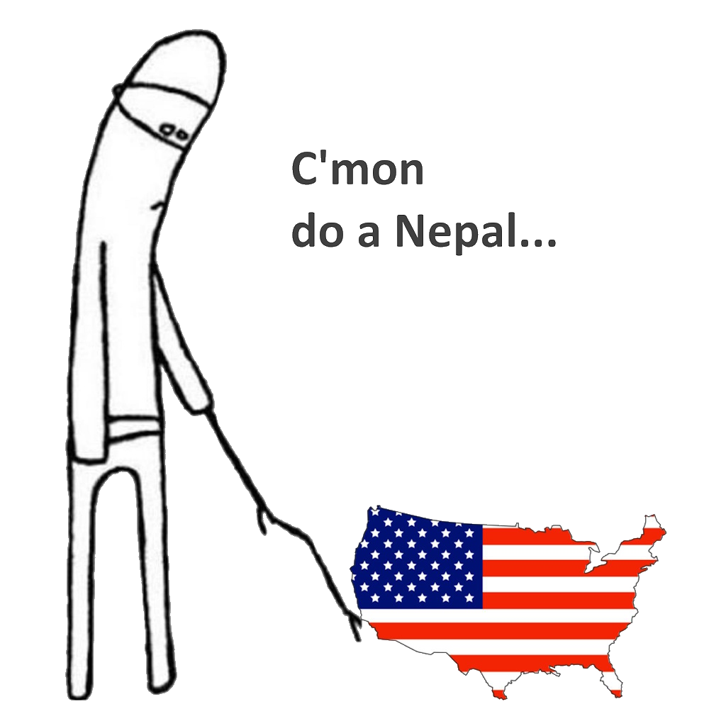 Cmon... do a Nepal